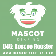 046: Roscoe Rooster